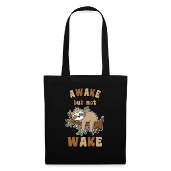 Awake but not Wake Faultier Grafik - Stoffbeutel - Schwarz - Vorne