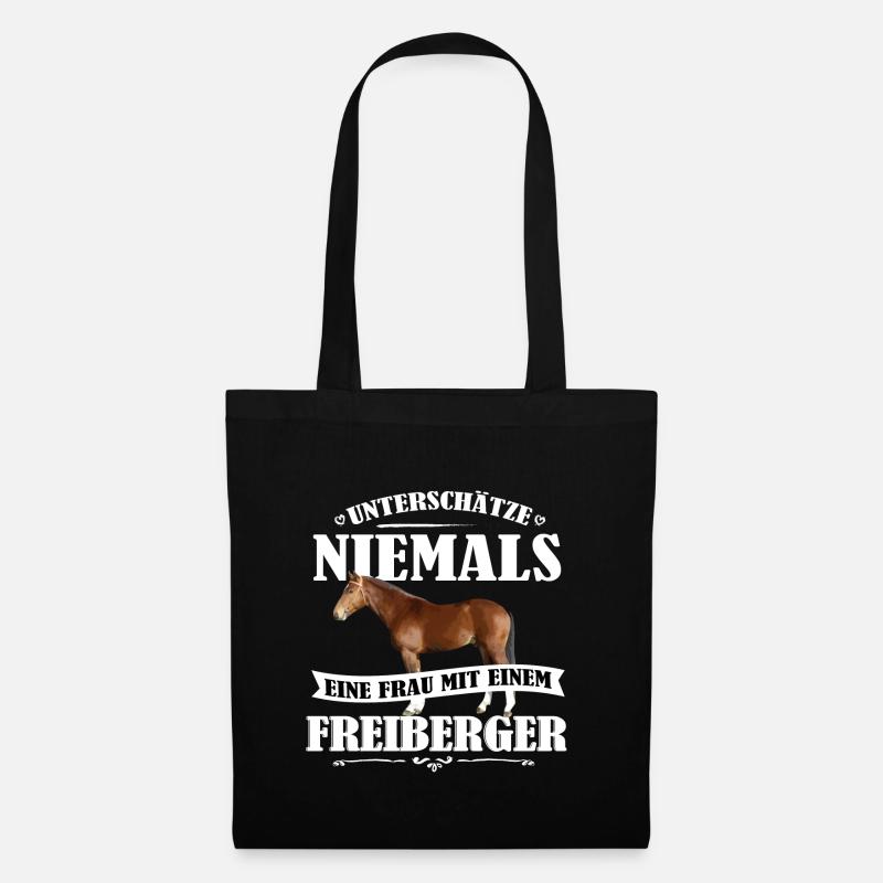 Freiberger Unterschätze nie Pferd Frauen Geschenk - Stoffbeutel - Schwarz