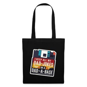 I keep all my DAD jokes in a DAD-A-BASE Father's Day - Tote Bag - black - Front