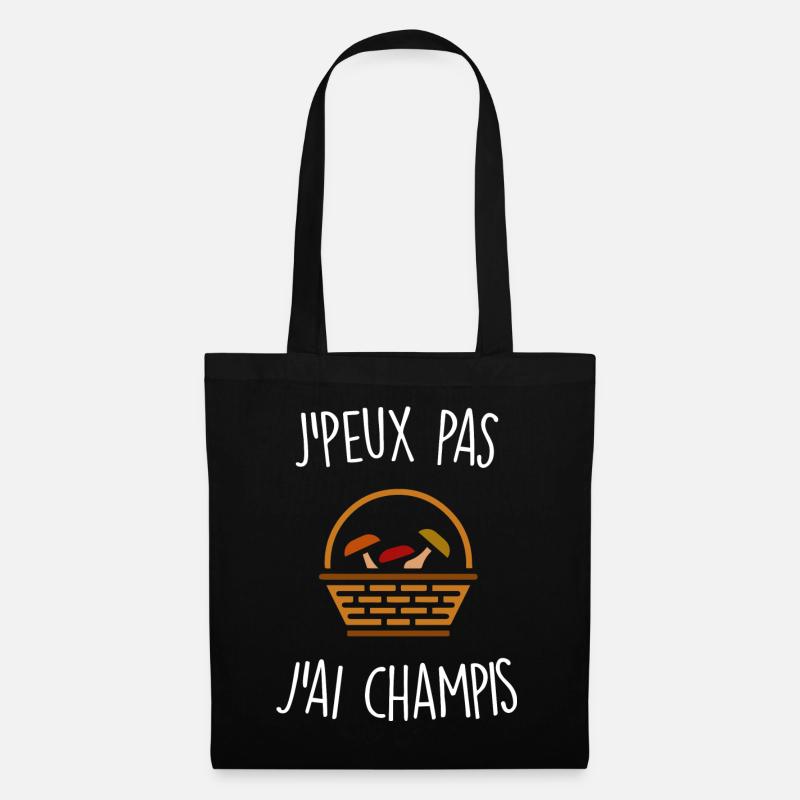 J'peux pas j'ai champignons - Sac en tissu - noir