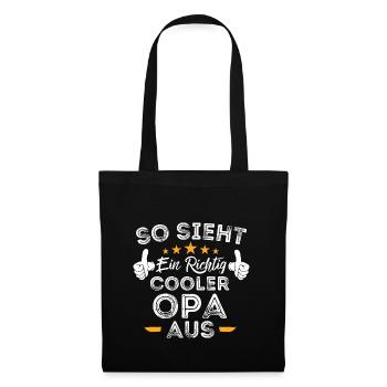 So Sieht Ein Richtig Cooler Opa Aus Lustiges Opa - Stoffbeutel - Schwarz - Vorne