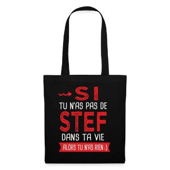 stef dans ta vie Humour Stéphane Stéphanie Stéphan - Sac en tissu - noir - Devant