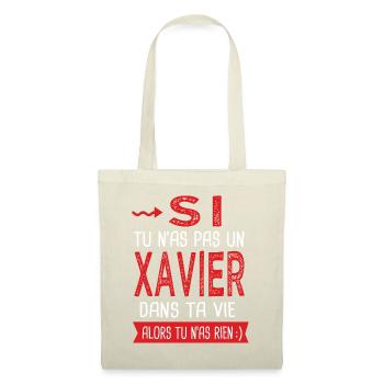 Si tu n as pas un Xavier dans ta vie Cadeau Humour - Sac en tissu - nature - Devant
