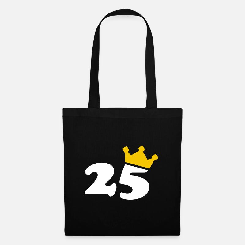 25 Krone 25 Geburtstag 25 Jahre - Stoffbeutel - Schwarz