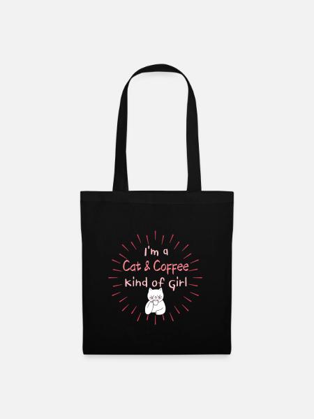 I'm a Cat and Coffe kind of girl - Tote Bag - black