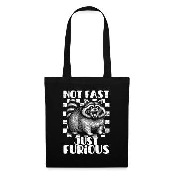Angry Raccoon - Not Fast Just Furious - Tote Bag - black - Front