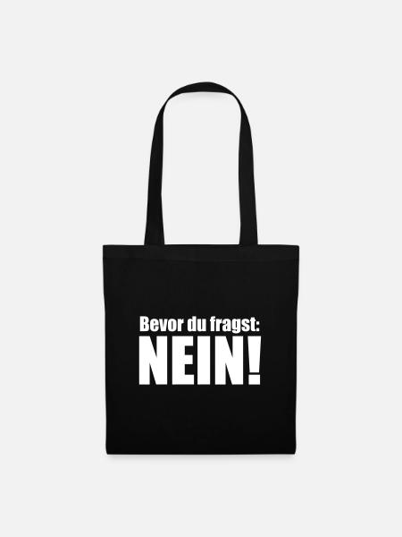 bevor du fragst nein Trend 2019 meme spruch typo - Stoffbeutel - Schwarz