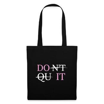 Dont Quit! Christlich Sport - Stoffbeutel - Schwarz - Vorne