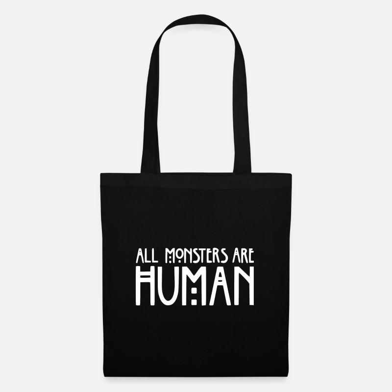 All monsters are human Quotes Tee - Stoffbeutel - Schwarz