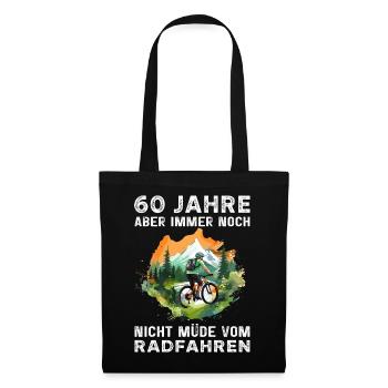 Fahrradfahrer Radfahrer 60 Geburtstag Spruch - Stoffbeutel - Schwarz - Vorne