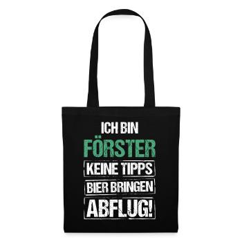 I'm a forester - bring beer and take off - Tote Bag - black - Front
