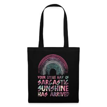 Your Little Ray of Sarcastic Sunshine Has Arrived - Tote Bag - black - Front