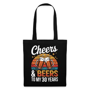 Cheers & Beers pour fêter mes 30 ans - Sac en tissu - noir - Devant