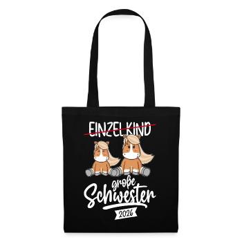 Einzelkind Grosse Schwester 2026 Schwangerschaft - Stoffbeutel - Schwarz - Vorne