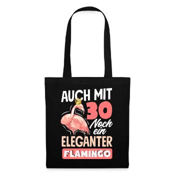 Mit 30 Eleganter Flamingo Geburtstag - Stoffbeutel - Schwarz - Vorne