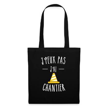 J'PEUX PAS J'AI CHANTIER - PLOT DE CHANTIER - Sac en tissu - noir - Devant