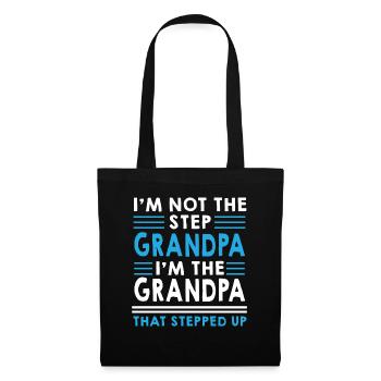 Step Grandpa Stepped Up - Father's Day Grandfather - Tote Bag - black - Front