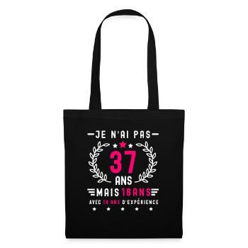 cadeau humour anniversaire 37 ans femme - Sac en tissu - noir - Devant