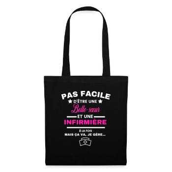 pas facile d'être INFIRMIÈRE et Belle-sœur - Sac en tissu - noir - Devant