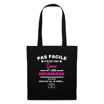 pas facile d'être INFIRMIÈRE et Epouse - Sac en tissu - noir - Devant