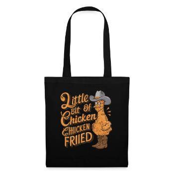 A Little Bit of Chicken Fried - Stoffbeutel - Schwarz - Vorne