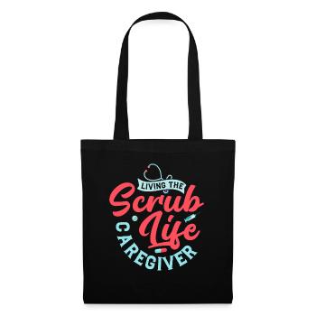 Living The Scrub Life Caregiver Caregiving Carer - Tote Bag - black - Front