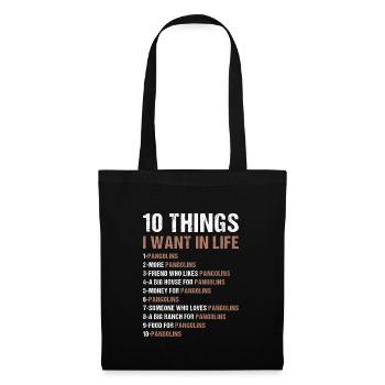 10 Things I Want In Life Pangolin - Tote Bag - black - Front