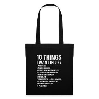 10 Things I Want In Life Pangolin - Tote Bag - black - Front