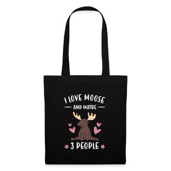 Elk I Love Moose And Maybe 3 People Moose - Tote Bag - black - Front