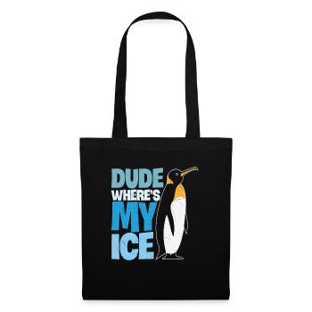 Dude Where's My Ice Kiwi Protection - Tote Bag - black - Front