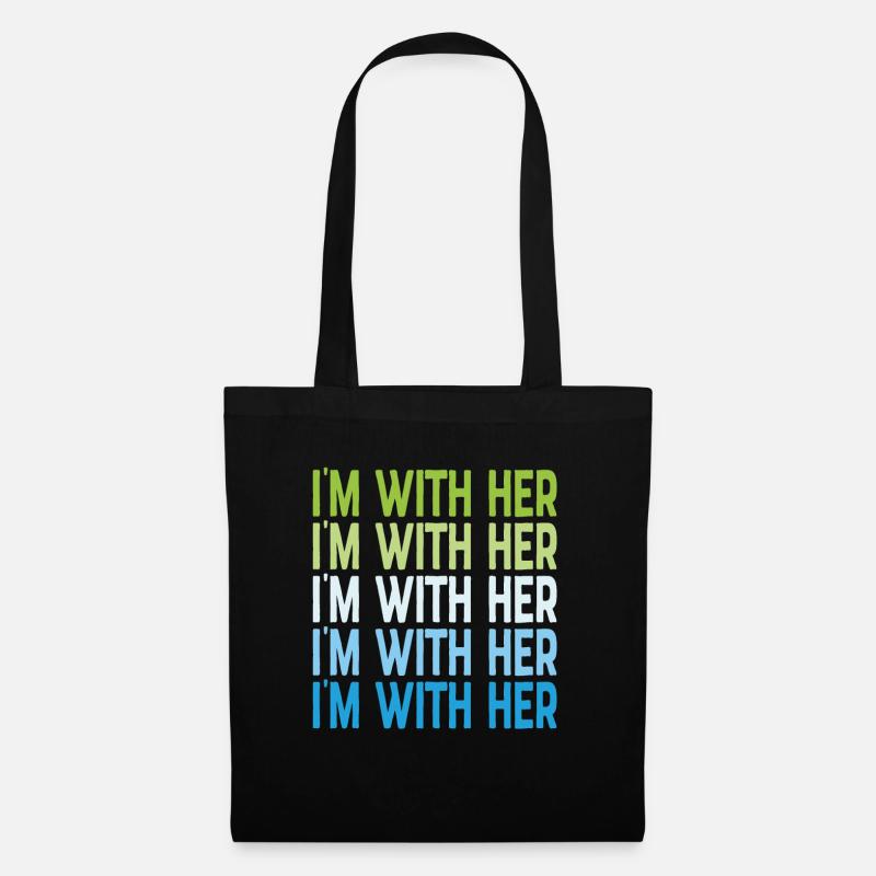 I'm With Her Supporting Quotes - Tote Bag - black