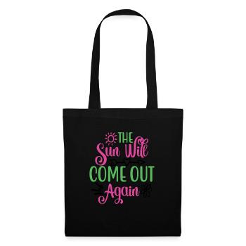 The Sun Will Come Again Mental Health - Tote Bag - black - Front