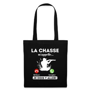La chasse m' appelle humour chasseur cadeau chasse - Sac en tissu - noir - Devant