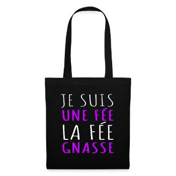 Je suis une fée la fée gnasse humour jeu de mots - Sac en tissu - noir - Devant