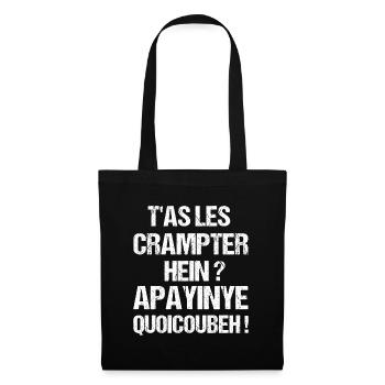 T as les crampter apayinye quoicoubeh humour - Sac en tissu - noir - Devant