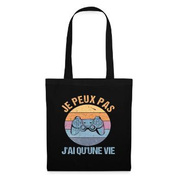 Je peux pas j' ai qu' une vie humour gaming gamer - Sac en tissu - noir - Devant