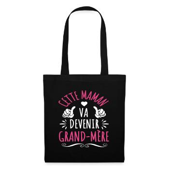 Cette maman va devenir grand-mère cadeau naissance - Sac en tissu - noir - Devant
