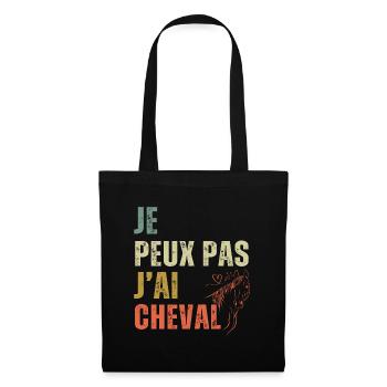 Je peux pas j' ai cheval humour équitation cadeau - Sac en tissu - noir - Devant