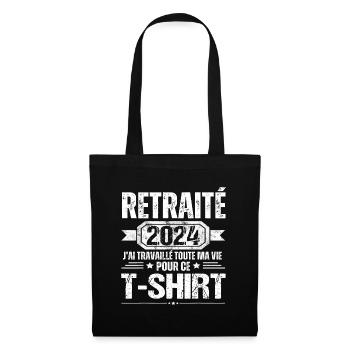 Retraité 2024 humour retraite cadeau pour retraité - Sac en tissu - noir - Devant