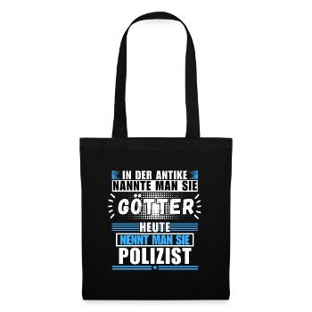 Götter in der Antike. Heute Polizist - Stoffbeutel - Schwarz - Vorne