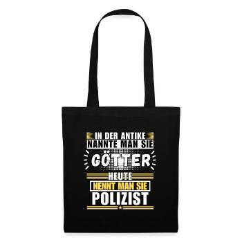 Götter in der Antike. Heute Polizist - Stoffbeutel - Schwarz - Vorne