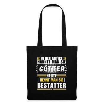 Gods in antiquity. Today undertaker - Tote Bag - black - Front