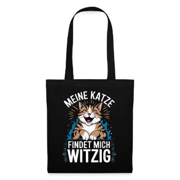 Meine Katze findet mich witzig, Lustig Katzen - Stoffbeutel - Schwarz - Vorne