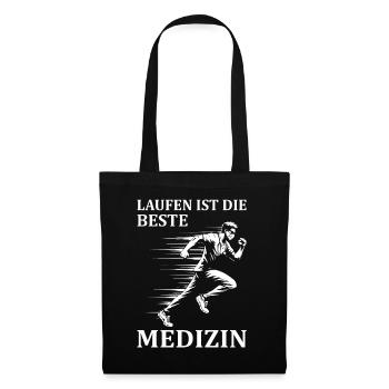 Laufen ist die beste Medizin - Stoffbeutel - Schwarz - Vorne