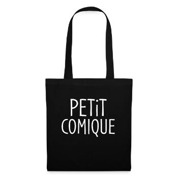 Petit comique cadeau humour - Sac en tissu - noir - Devant