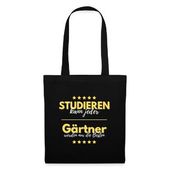studieren kann jeder gärtner besten geschenk - Stoffbeutel - Schwarz - Vorne