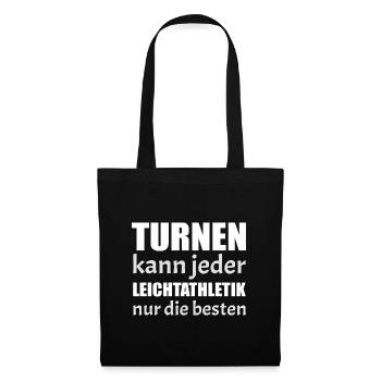 Leichtathletik Athletics Turnen Sportler Spruch - Stoffbeutel - Schwarz - Vorne