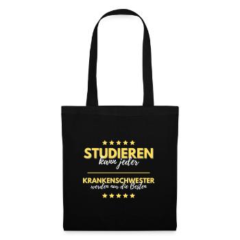 studieren jeder krankenschwester besten geschenk - Stoffbeutel - Schwarz - Vorne