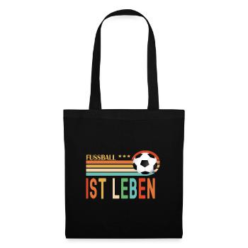 Fussball ist Leben - Stoffbeutel - Schwarz - Vorne