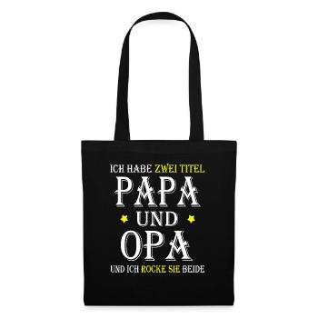 Lustige Papa und Opa Geschenksidee - Stoffbeutel - Schwarz - Vorne